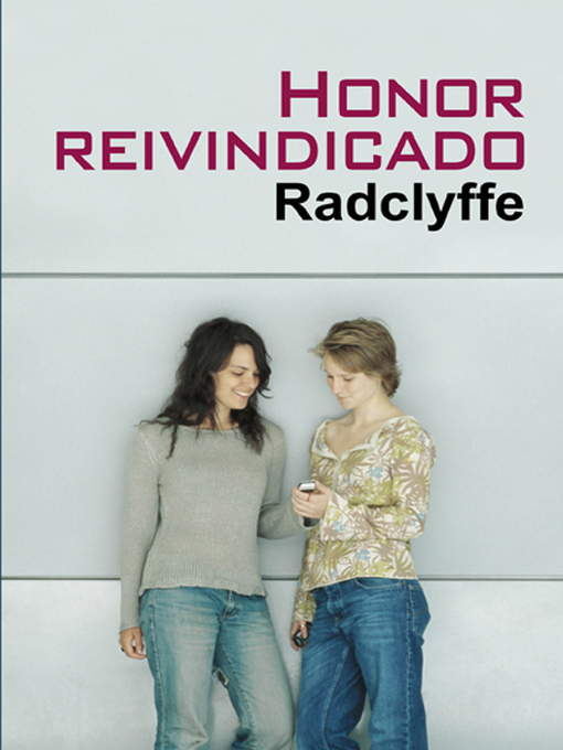 Title details for Honor reivindicado by Radclyffe - Available